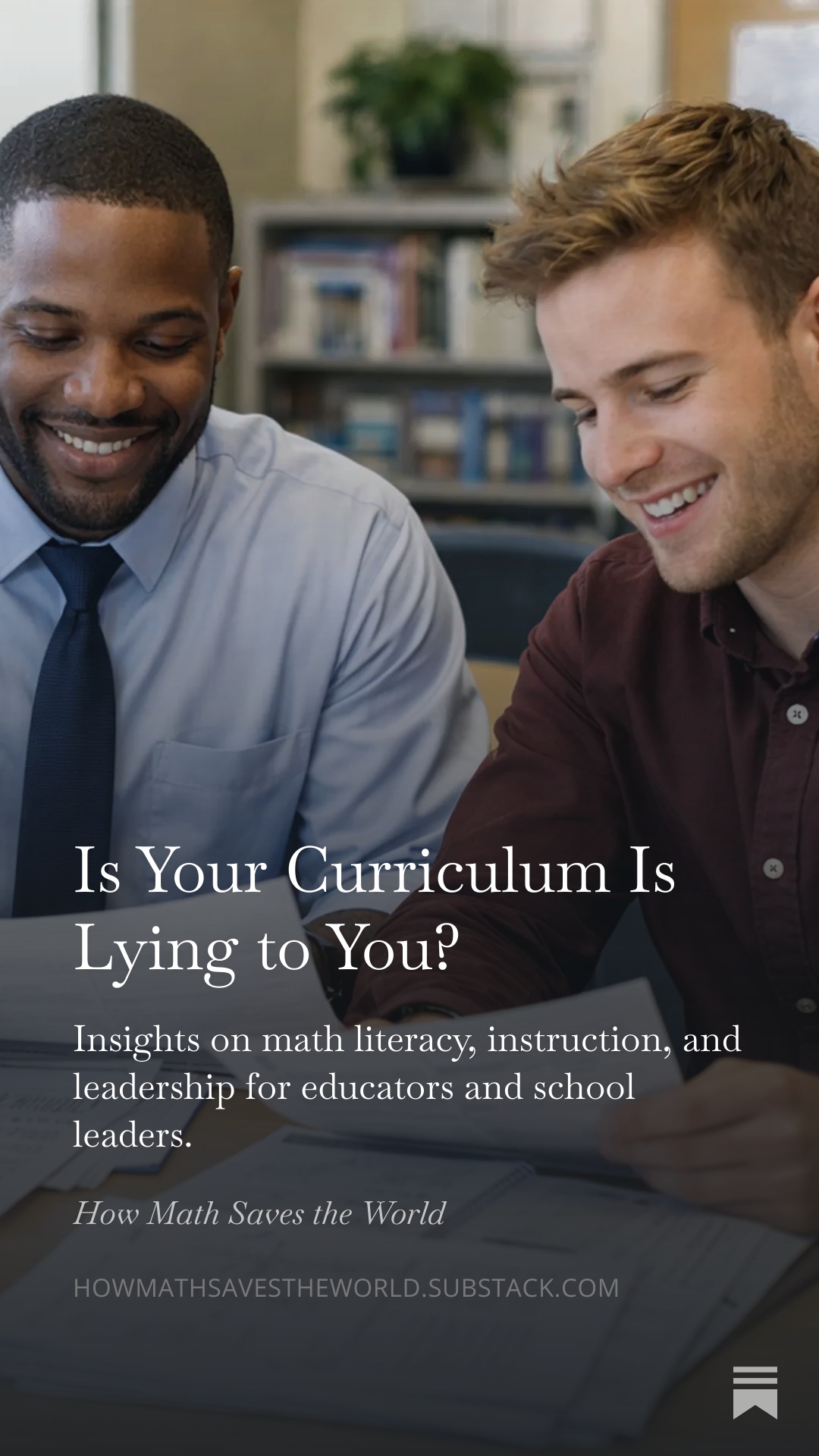Is Your Curriculum Lying to You?