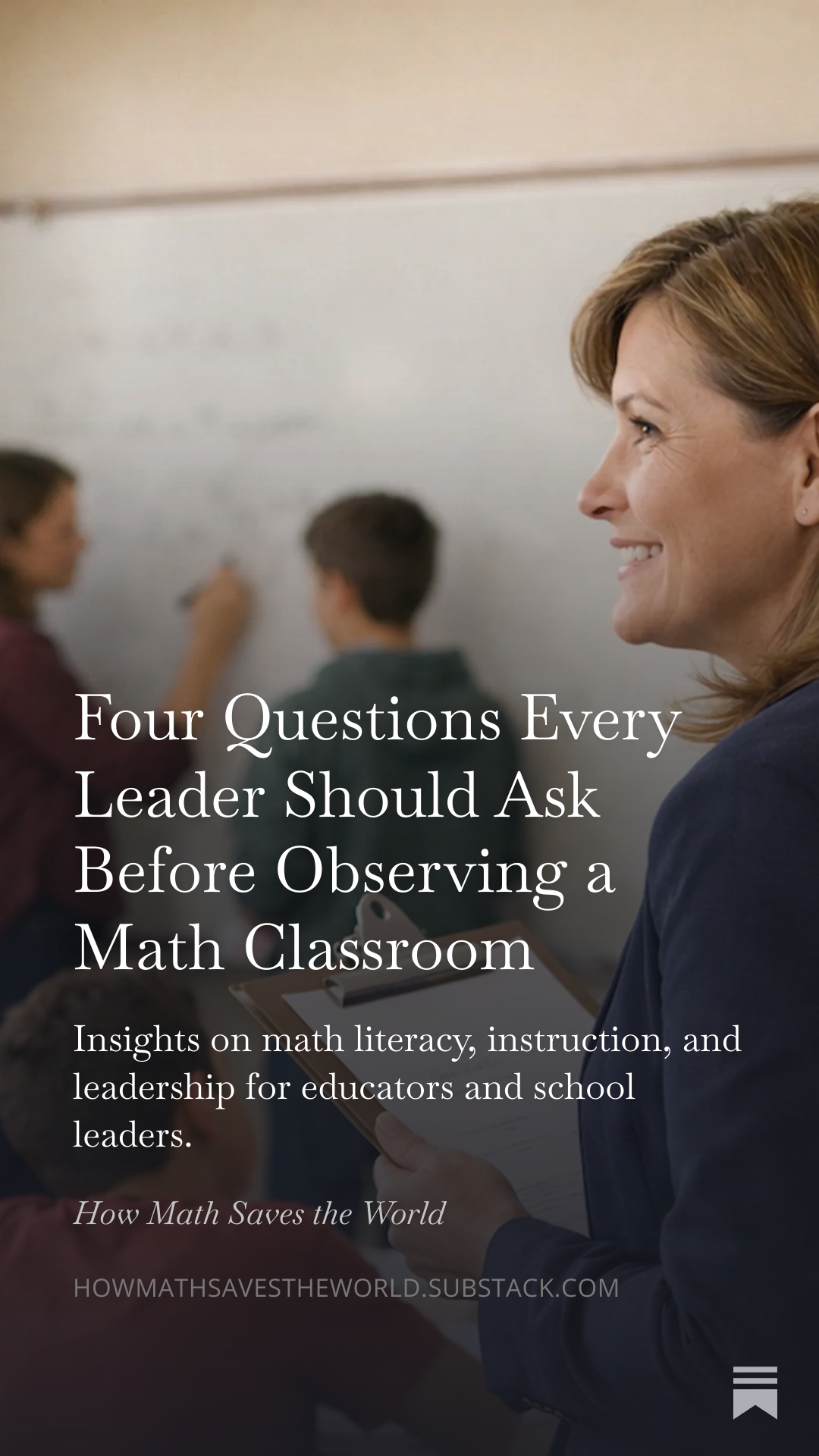 Four Questions Every Leader Should Ask Before Observing a Math Classroom