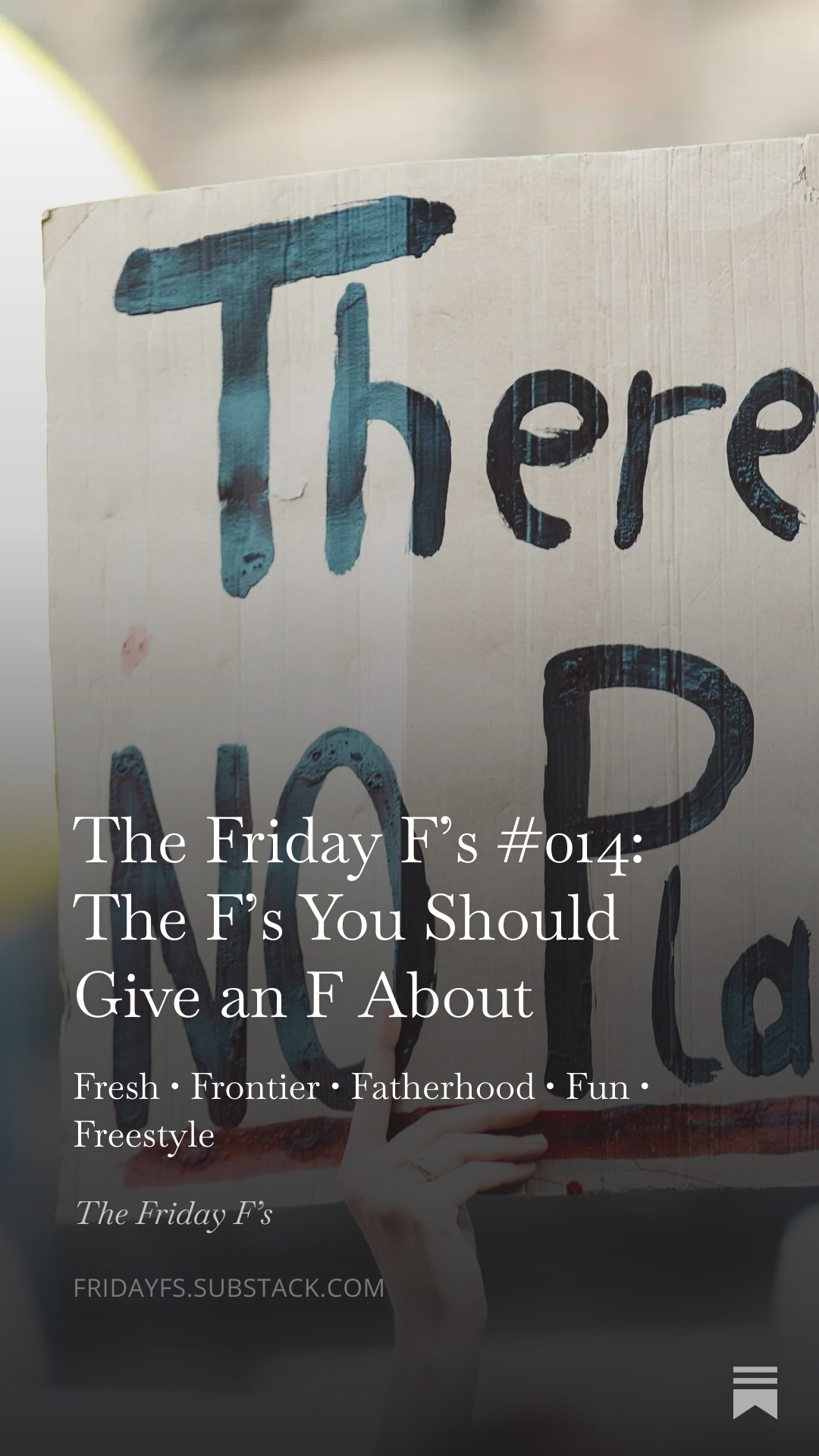 The Friday F's #014: The F's You Should Give an F About