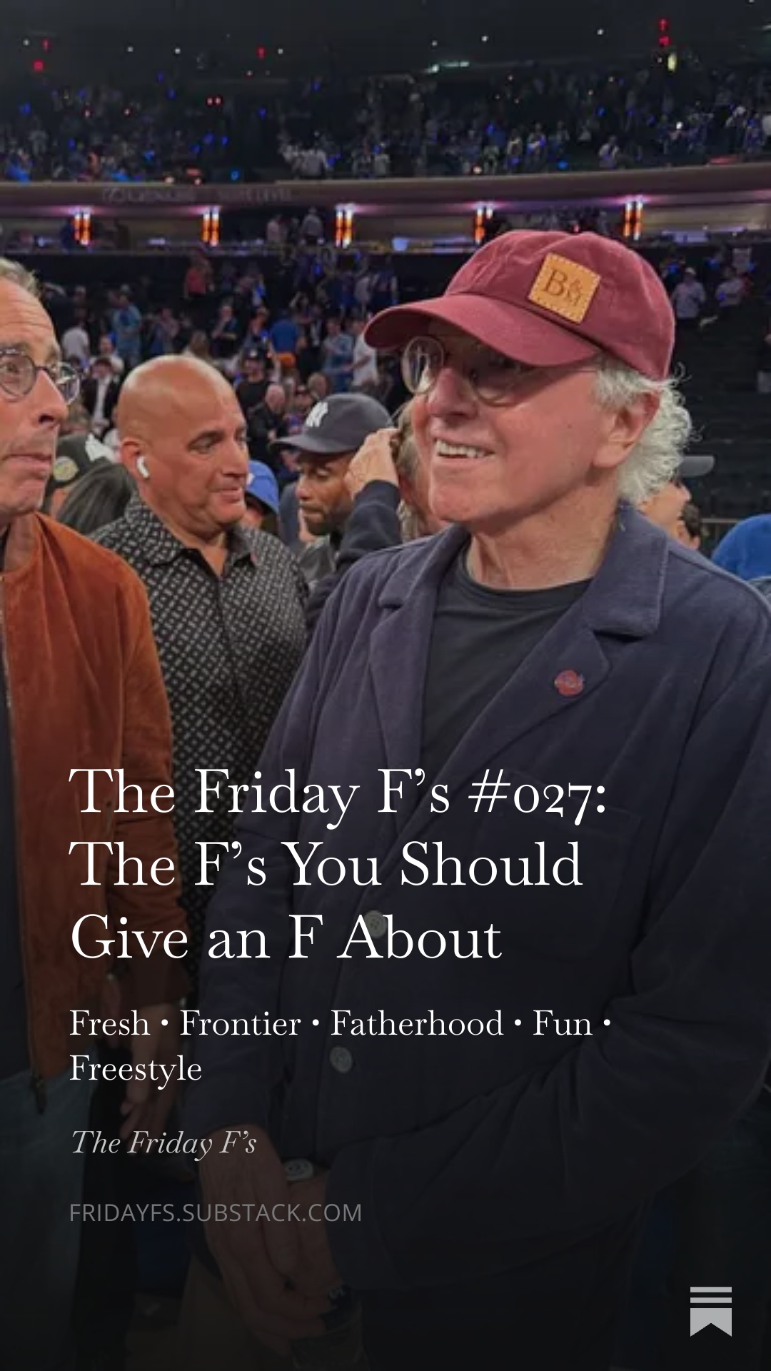 The Friday F's #027: The F's You Should Give an F About