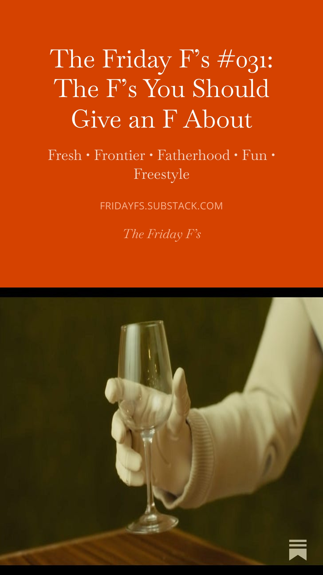 The Friday F's #031: The F's You Should Give an F About
