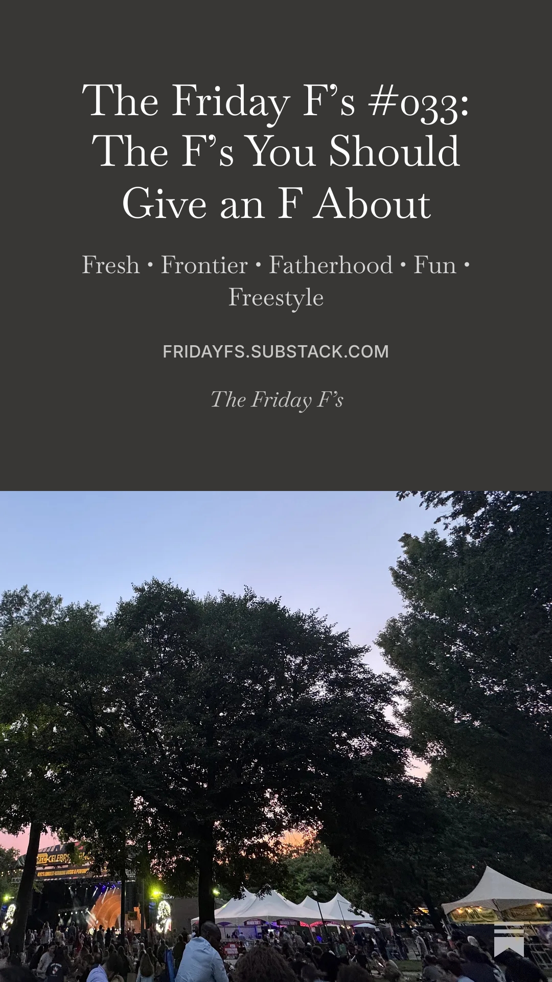 The Friday F's #033: The F's You Should Give an F About