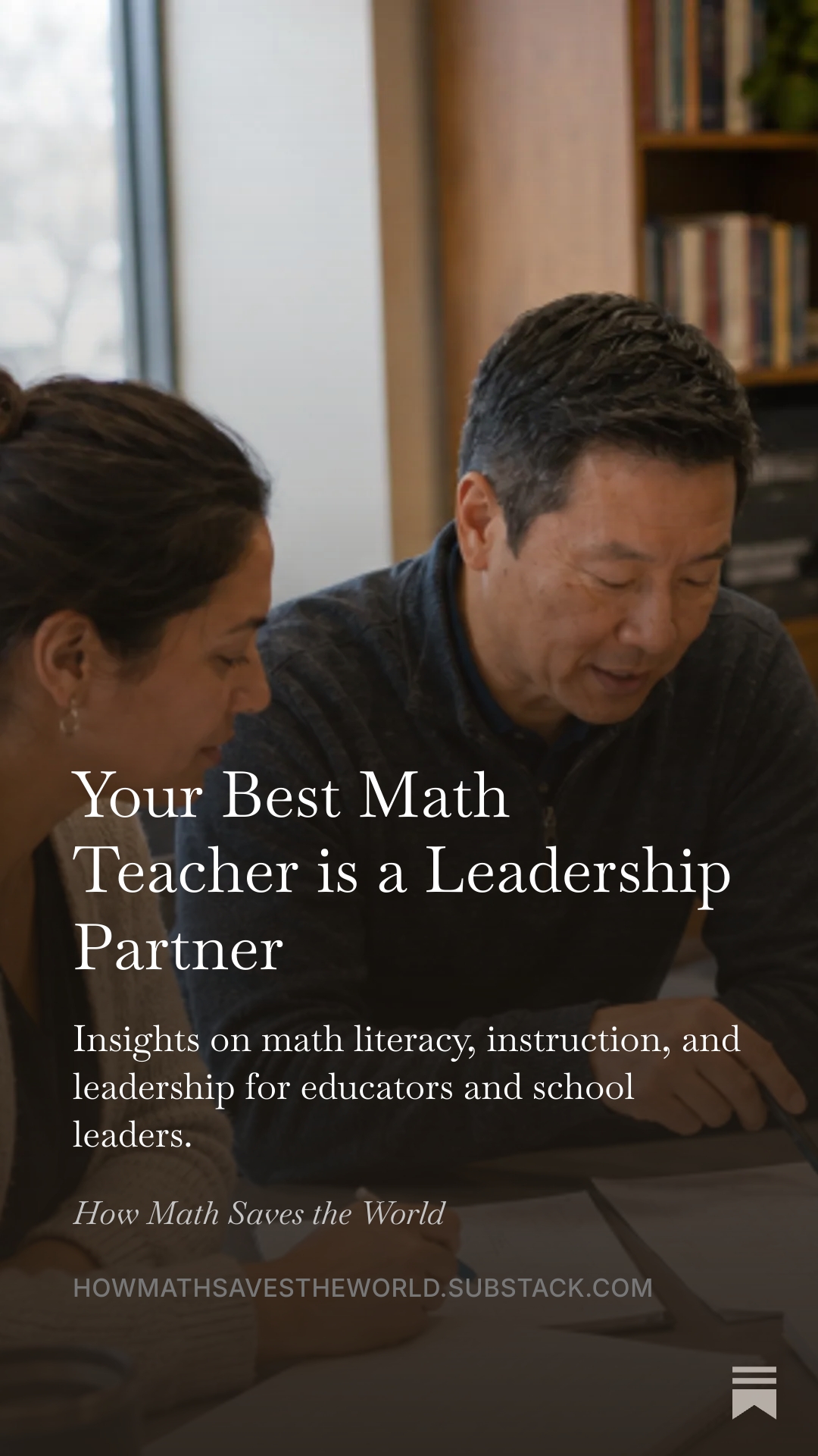 Your Best Math Teacher is a Leadership Partner